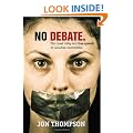 No Debate: The Israel Lobby and Free Speech at Canadian Universities