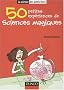 50 Petites exp�riences de sciences magiques