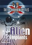 Alien implants