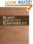 Reason and Responsibility: Readings in Some Basic Problems of Philosophy