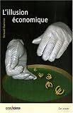 Revue Omniscience  / L'illusion économique