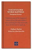 The invader wore slippers : European essays