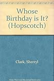 Whose birthday is it?