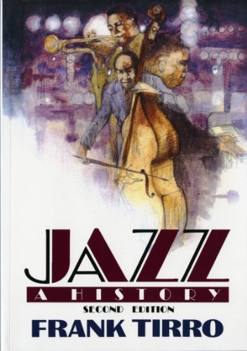 Jazz: A History (Second Edition) [Paperback] [1993] (Author) Frank Tirro