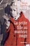 PETITE FILLE AU MANTEAU ROUGE (LA)