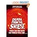 Death from the Skies!: These Are the Ways the World Will End . . .
