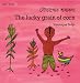 The Lucky Grain of Corn (English-Bengali) (Veronique Tadjo)
