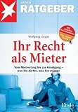 Bild zu: Ihr Recht als Mieter: Vom Mietvertrag bis zur K&uuml;ndigung - was Sie d&uuml;rfen, was Sie m&uuml;ssen. stern-Ratgeber