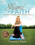 Shaped by Faith