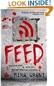 Feed (Newsflesh, Book 1)