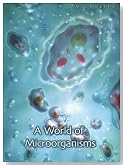A World of Microorganisms (Microlife (2nd Edition))