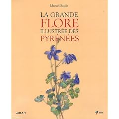 La grande flore illustr�e des Pyr�n�es