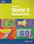 Macromedia Director 8 Shockwave Studio - Illustrated Introductory