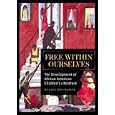 Free within Ourselves: The Development of African American Children's Literature by Rudine Sims Bishop