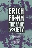 The Sane Society by Erich Fromm