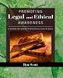 Promoting Legal and Ethical Awareness: A Primer for Health Professionals and Patients, 1e