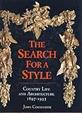 The search for a style : 'Country life' and architecture, 1897-1935