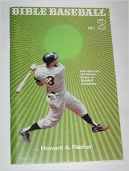 Bible Baseball No. 2: Bible Questions and Answers Graded for Baseball ...