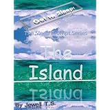 Get to Sleep! #2 (The Sleep Prompt Series: The Island)