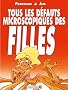 Tous les d�fauts microscopiques des filles