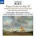 Ferdinand Ries: Piano Concerto; Swedish National Airs with Variations; etc.