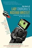 The Best of Lady Churchill`s Rosebud Wristlet