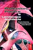 Professional Practice for Landscape Architects, Second Edition