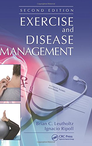 Exercise and Disease Management, Second Edition