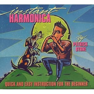 Instant Harmonica: Quick and Easy Instruction for the Beginner