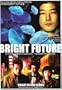 Bright Future