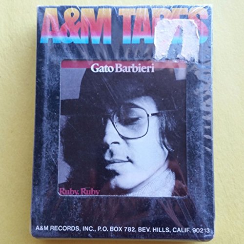 Gato Barbieri - Gato Barbieri Ruby, Ruby 8 Track Tape A&amp;m Sealed - Zortam Music