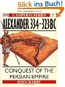 Alexander 334-323 BC: Conquest of the Persian Empire (Campaign)