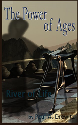 The Power of Ages: River of Life