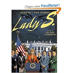 Lady S, tome 5 : Une taupe � Washington