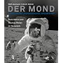 Der Mond - Entstehung, Erforschung, Raumfahrt