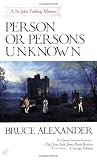 Person or Persons Unknown by Bruce Alexander