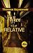 When It's All Relative (Motor City Thriller)