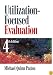 Utilization-Focused Evaluation