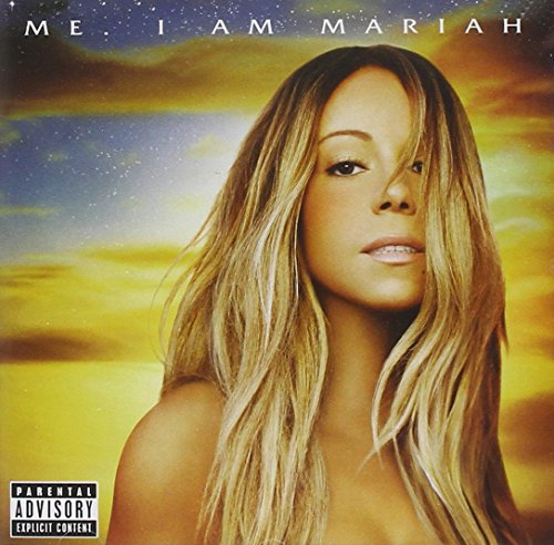 Mariah Carey - Me. I Am Mariah& The Elusive Chanteuse [Deluxe Explicit] - Zortam Music