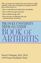 The Duke University Medical Center Book of Arthritis