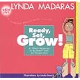 Ready, Set, Grow!: A What's Happening to My Body? Book for Younger Girls