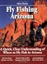 Guide to Fly Fishing in Arizona