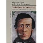 Las brujulas del extraviado. Para una lectura integral de Esteban Echeverria (Tesis... by Alejandra Laera