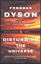 Disturbing the Universe