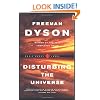 Disturbing the Universe (Sloan Foundation Science Serie)