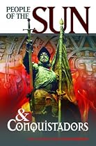 Click to Download Free Kindle Book -> People of the Sun / Conquistadors