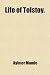 Life of Tolstoy.
