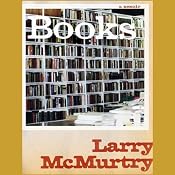 Books: A Memoir | [Larry McMurtry]