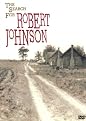 The Search for Robert Johnson