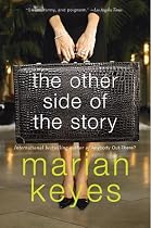 The Other Side of the Story: A Novel